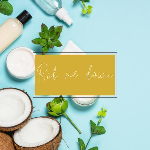 Rub Me Down